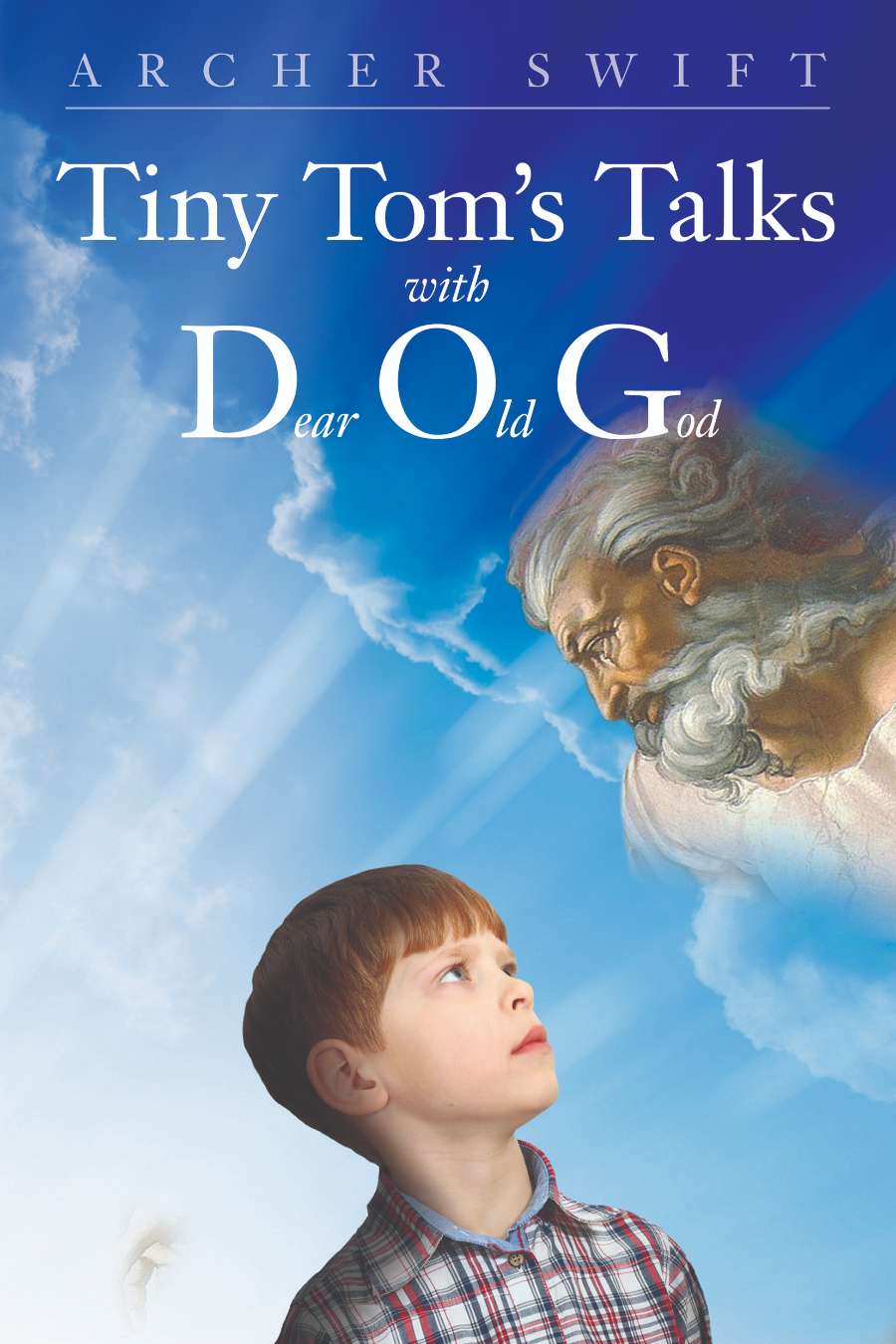 Tiny Tom's Talks with Dear Old God Cover Image